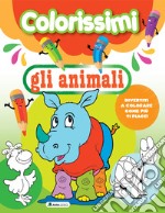 Gli animali. Colorissimi. Ediz. a colori