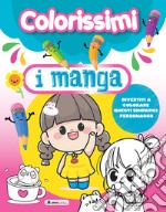 Manga. Colorissimi. Ediz. a colori