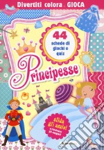 Gioca con le principesse libro