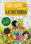 La fattoria. Il mio maxiposter da colorare. Con adesivi. Ediz. a colori libro