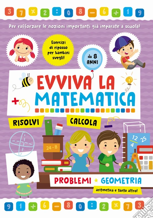 Problemi e geometria. Evviva la matematica