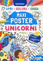 Unicorni magici. Maxi poster. Ediz. illustrata