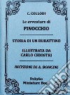 Le avventure di Pinocchio. Storia di un burattino. Ediz. integrale libro