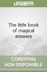 The little book of magical answers libro