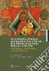 Les chrétientés orthodoxes post-byzantines face à l'Europe de la Réforme et des Temps Modernes 1450-1700. circulations, similitudes, correspondances. Ediz. francese, inglese e italiana libro