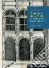 Domenico da Cortona. Un legnaiolo toscano al servizio della Corona di Francia, 1495-1545 libro di Bardati Flaminia