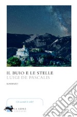 Il buio e le stelle libro