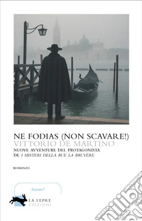 Ne fodias (Non scavare!) libro