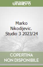 Marko Nikodijevic. Studio 3 2023/24