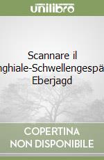 Scannare il cinghiale-Schwellengespäch Eberjagd