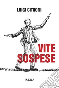 Vite sospese libro