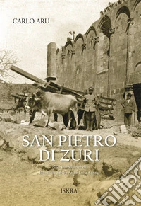 San Pietro di Zuri. Nuova ediz. libro