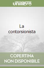 La contorsionista libro