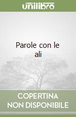 Parole con le ali