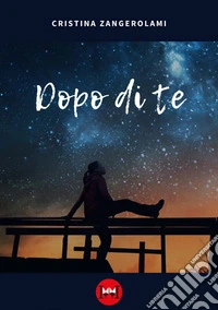 Dopo di te libro