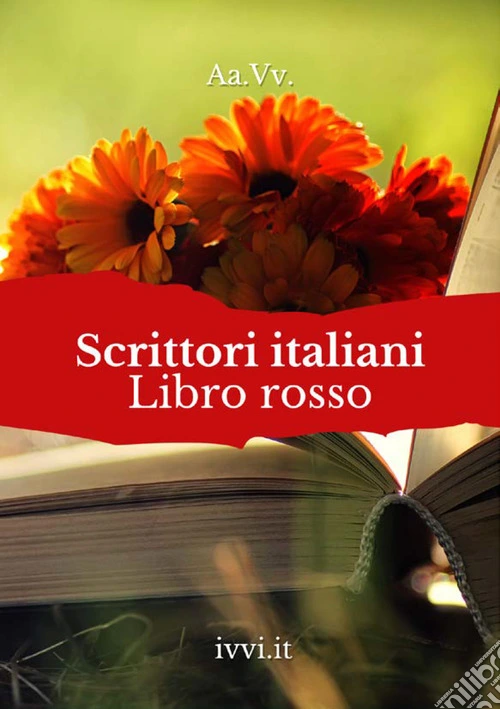 Scrittori italiani. Libro rosso