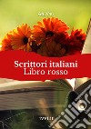 Scrittori italiani. Libro rosso libro