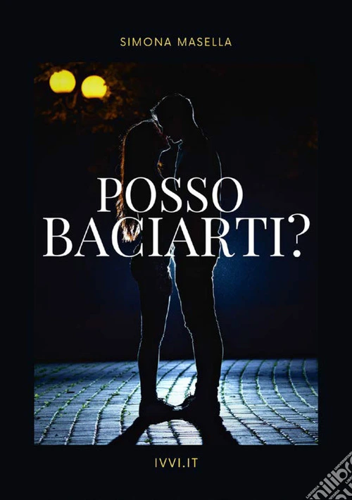 Posso baciarti?