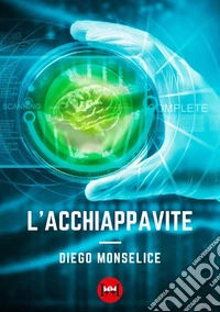 L'acchiappavite