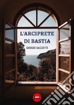 L'arciprete di Bastia