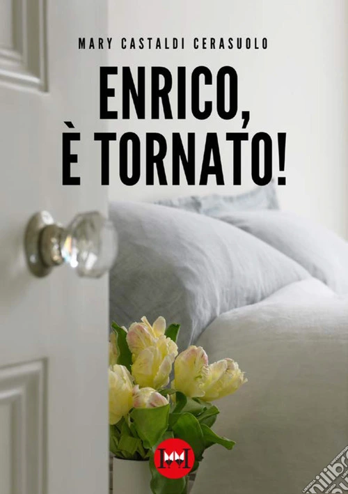 Enrico, è tornato!