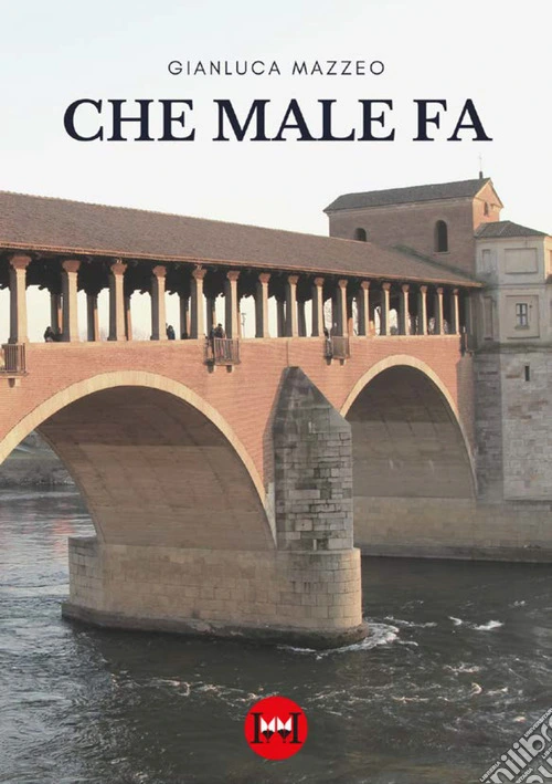 Che male fa