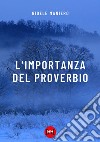 L'importanza del proverbio libro