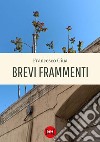 Brevi frammenti libro di Giua Francesco