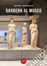 Barbera al museo