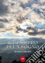 Il pensiero di un sogno libro