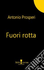 Fuori rotta libro