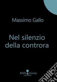 Nel silenzio della controra libro
