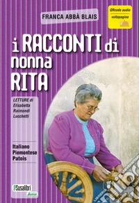 I racconti di Nonna Rita libro
