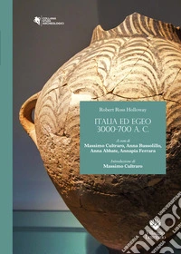 Italia ed Egeo. 3000-700 a.C. libro