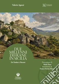 Due millenni di frane in Sicilia. Da Tindari a Niscemi libro