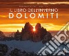 Il libro dell'inverno. Dolomiti. Ediz. italiana, inglese e tedesca libro