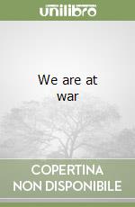 We are at war libro