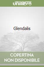 Glendalis