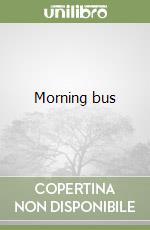 Morning bus libro