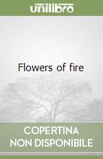 Flowers of fire libro