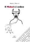 Il Moloch è online libro