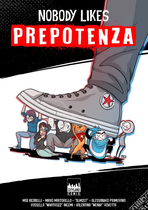 Nobody likes prepotenza