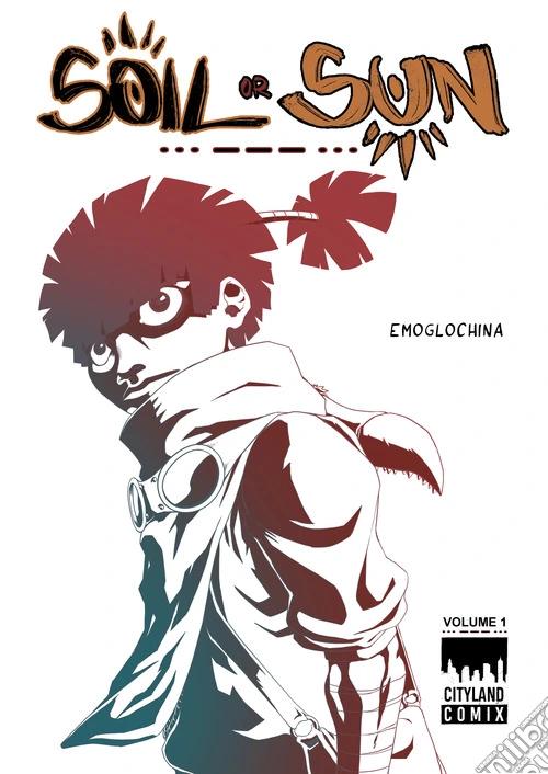Soil or sun. Vol. 1