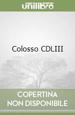 Colosso CDLIII