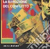 La rimozione del conflitto libro