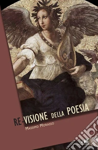 La re-visione della poesia
