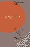 Piove sul bugnato. Il riso e il serio libro