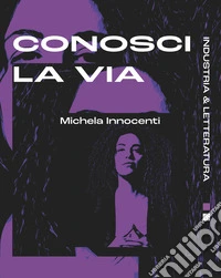 Conosci la via libro