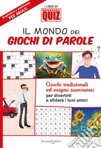 Il mondo dei giochi di parole