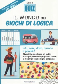 Il mondo dei giochi di logica